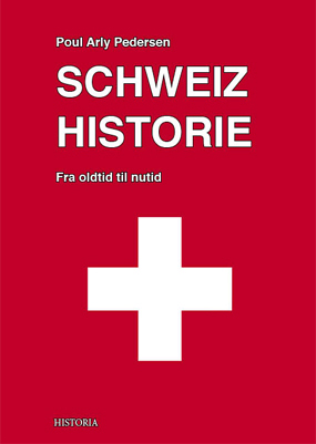 SCHWEIZ HISTORIE