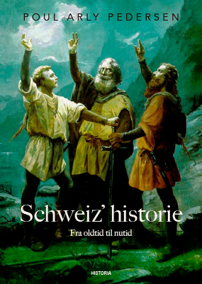 SCHWEIZ´ HISTORIE